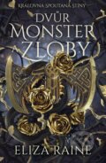 Kniha: Dvůr monster a zloby (Eliza Raine). Mystery Press, 2026 Kniha: Dvůr monster a zloby (Eliza Raine). Mystery Press, 2026