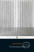 Kniha: The Nicomachean Ethics (Aristotle). Penguin Classics, 2020 Kniha: The Nicomachean Ethics (Aristotle). Penguin Classics, 2020
