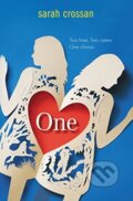 Kniha: One (Sarah Crossan). Greenwillow Books, 2017 Kniha: One (Sarah Crossan). Greenwillow Books, 2017