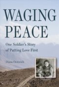 Kniha: Waging Peace (Diana Oestreich). Forpress, 2020 Kniha: Waging Peace (Diana Oestreich). Forpress, 2020