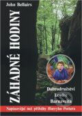 Kniha: Záhadné hodiny (John Bellairs a John Bellairs; Lucie Pítrová). , 2001 Kniha: Záhadné hodiny (John Bellairs a John Bellairs; Lucie Pítrová). , 2001