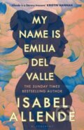 Kniha: My Name is Emilia del Valle (Isabel Allende). Bloomsbury, 2026 Kniha: My Name is Emilia del Valle (Isabel Allende). Bloomsbury, 2026