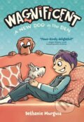 Kniha: Wagnificent: A New Dog in the Den (Bethanie Murguia). Roaring Brook, 2025 Kniha: Wagnificent: A New Dog in the Den (Bethanie Murguia). Roaring Brook, 2025