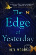 Kniha: The Edge of Yesterday (Rita Woods). Castle Point Books, 2026 Kniha: The Edge of Yesterday (Rita Woods). Castle Point Books, 2026