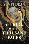 Kniha: Girl with a Thousand Faces (Sunyi Dean). Tor Books, 2026 Kniha: Girl with a Thousand Faces (Sunyi Dean). Tor Books, 2026