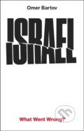 Kniha: Israel: What Went Wrong?, 2026 Kniha: Israel: What Went Wrong?, 2026