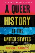Kniha: A Queer History of the United States (Michael Bronski). Beacon Press, 2026 Kniha: A Queer History of the United States (Michael Bronski). Beacon Press, 2026