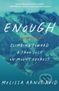 Kniha: Enough (Melissa Arnot Reid). Random House, 2026 Kniha: Enough (Melissa Arnot Reid). Random House, 2026