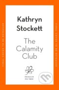 Kniha: The Calamity Club (Kathryn Stockett). Fig Tree, 2026 Kniha: The Calamity Club (Kathryn Stockett). Fig Tree, 2026