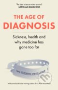 Kniha: The Age of Diagnosis (Suzanne O’Sullivan). Hodder and Stoughton, 2025 Kniha: The Age of Diagnosis (Suzanne O’Sullivan). Hodder and Stoughton, 2025