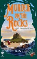 Kniha: Murder on the Rocks (T E Kinsey). Thomas & Mercer, 2026 Kniha: Murder on the Rocks (T E Kinsey). Thomas & Mercer, 2026