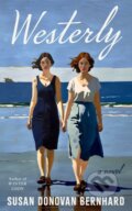 Kniha: Westerly (Susan Donovan Bernhard). Amazon Publishing, 2026 Kniha: Westerly (Susan Donovan Bernhard). Amazon Publishing, 2026