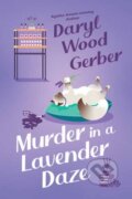Kniha: Murder in a Lavender Daze (Daryl Wood Gerber). Kensington Publishing Corporation, 2026 Kniha: Murder in a Lavender Daze (Daryl Wood Gerber). Kensington Publishing Corporation, 2026