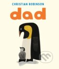 Kniha: Dad (Christian Robinson). Two Hoots, 2026 Kniha: Dad (Christian Robinson). Two Hoots, 2026