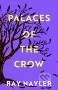 Kniha: Palaces of the Crow (Ray Nayler). Weidenfeld and Nicolson, 2026 Kniha: Palaces of the Crow (Ray Nayler). Weidenfeld and Nicolson, 2026