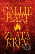 Kniha: Zlatá krev (Callie Hart). Mystery Press, 2026 Kniha: Zlatá krev (Callie Hart). Mystery Press, 2026