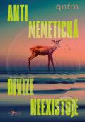 Kniha: Antimemetická divize neexistuje (qntm), 2026 Kniha: Antimemetická divize neexistuje (qntm), 2026