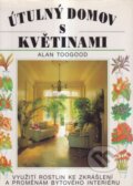 Kniha: Útulný domov s květinami (Svojtka&Co.). Svojtka&Co., 1995 Kniha: Útulný domov s květinami (Svojtka&Co.). Svojtka&Co., 1995