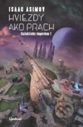 Kniha: Hviezdy ako prach (Isaac Asimov). Lindeni, 2026 Kniha: Hviezdy ako prach (Isaac Asimov). Lindeni, 2026