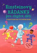 Kniha: Einsteinovy hádanky pro chytré děti (Autorský kolektiv). CPRESS, 2026 Kniha: Einsteinovy hádanky pro chytré děti (Autorský kolektiv). CPRESS, 2026