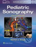 Kniha: Pediatric Sonography (MARILYN JOY SIEGEL). Wolters Kluwer Health, 2026 Kniha: Pediatric Sonography (MARILYN JOY SIEGEL). Wolters Kluwer Health, 2026
