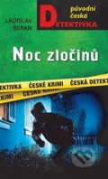 Kniha: Noc zločinů (Ladislav Beran). Moba, 2026 Kniha: Noc zločinů (Ladislav Beran). Moba, 2026