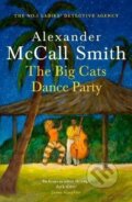 Kniha: Big Cats Dance Party (Alexander McCall Smith). Little, Brown Book Group, 2026 Kniha: Big Cats Dance Party (Alexander McCall Smith). Little, Brown Book Group, 2026
