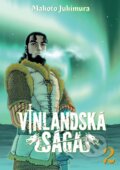 Kniha: Vinlandská sága 2 (Makoto Jukimura). Crew, 2026 Kniha: Vinlandská sága 2 (Makoto Jukimura). Crew, 2026