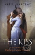 Kniha: The Kiss (Katie Barclay). Reaktion Books, 2026 Kniha: The Kiss (Katie Barclay). Reaktion Books, 2026