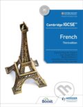 Kniha: FRENCH IGCSE 3/E (HACHETTE) (Jayn Witt, Wendy O'Mahony, Virginia March, Severine Chevrier-Clarke, Paul Shannon, Kirsty Thathapudi a Jean-Claude Gilles). , 2019 Kniha: FRENCH IGCSE 3/E (HACHETTE) (Jayn Witt, Wendy O'Mahony, Virginia March, Severine Chevrier-Clarke, Paul Shannon, Kirsty Thathapudi a Jean-Claude Gilles). , 2019