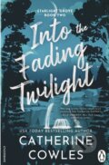Kniha: Into the Fading Twilight (Catherine Cowles). Cornerstone, 2026 Kniha: Into the Fading Twilight (Catherine Cowles). Cornerstone, 2026