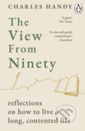 Kniha: The View from Ninety (Charles Handy). Cornerstone, 2026 Kniha: The View from Ninety (Charles Handy). Cornerstone, 2026