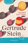 Kniha: Tender Buttons (Gertrude Stein). Vintage, 2026 Kniha: Tender Buttons (Gertrude Stein). Vintage, 2026