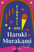 Kniha: Pinball, 1973 (Haruki Murakami). Vintage, 2026 Kniha: Pinball, 1973 (Haruki Murakami). Vintage, 2026