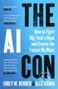 Kniha: The AI Con (Emily M. Bender). Vintage, 2026 Kniha: The AI Con (Emily M. Bender). Vintage, 2026