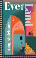 Kniha: Ever Land (Amy Abdelnoor). Cornerstone, 2026 Kniha: Ever Land (Amy Abdelnoor). Cornerstone, 2026