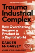 Kniha: Trauma Industrial Complex (Darren McGarvey). Ebury Publishing, 2026 Kniha: Trauma Industrial Complex (Darren McGarvey). Ebury Publishing, 2026
