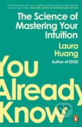 Kniha: You Already Know (Laura Huang). Penguin Books, 2026 Kniha: You Already Know (Laura Huang). Penguin Books, 2026