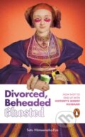 Kniha: Divorced, Beheaded, Ghosted (Hameenaho-Fox Satu). Transworld, 2026 Kniha: Divorced, Beheaded, Ghosted (Hameenaho-Fox Satu). Transworld, 2026