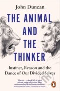 Kniha: The Animal and the Thinker (John Duncan). Ebury Publishing, 2026 Kniha: The Animal and the Thinker (John Duncan). Ebury Publishing, 2026