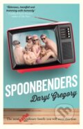 Kniha: Spoonbenders (Daryl Gregory). Riverrun, 2017 Kniha: Spoonbenders (Daryl Gregory). Riverrun, 2017