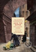 Kniha: Jack the Ripper (Otto (Ed) Penzler). Head of Zeus, 2020 Kniha: Jack the Ripper (Otto (Ed) Penzler). Head of Zeus, 2020