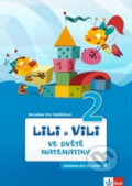 Kniha: Lili a Vili 2 (Jaroslava Sedláčková). Klett, 2014 Kniha: Lili a Vili 2 (Jaroslava Sedláčková). Klett, 2014