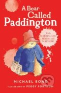 Kniha: A Bear Called Paddington, 2003 Kniha: A Bear Called Paddington, 2003