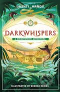 Kniha: Darkwhispers (Vashti Hardy). , 2021 Kniha: Darkwhispers (Vashti Hardy). , 2021