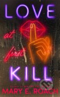 Kniha: Love at First Kill (Mary E. Roach). , 2026 Kniha: Love at First Kill (Mary E. Roach). , 2026