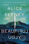 Kniha: Beautiful Ugly (Alice Feeney). Flatiron Books, 2025 Kniha: Beautiful Ugly (Alice Feeney). Flatiron Books, 2025
