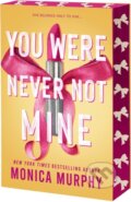 Kniha: You Were Never Not Mine (Monica Murphy). , 2025 Kniha: You Were Never Not Mine (Monica Murphy). , 2025