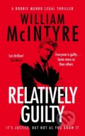 Kniha: Relatively Guilty (William McIntyre). Vinci Books, 2026 Kniha: Relatively Guilty (William McIntyre). Vinci Books, 2026