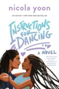 Kniha: Instructions for Dancing (Nicola Yoon). Ember, 2022 Kniha: Instructions for Dancing (Nicola Yoon). Ember, 2022